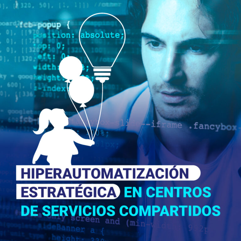 Hiperautomatización Estratégica para la Optimización Empresarial en Centros de Servicios Compartidos